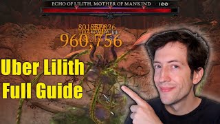 Diablo 4  How to beat Uber Lilith  InDepth Mechanics Guide Tips amp Tricks [upl. by Denzil]