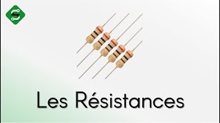 Les Résistances  Comment ça marche   SILIS ELECTRONIQUE [upl. by Quincey]