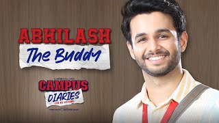 Abhilash  The Buddy  Ritvik Sahore  Campus Diaries  MX Original Series  MX Player [upl. by Kenney]