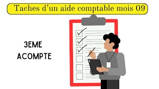 Les taches dun aide comptable mois 09 [upl. by Royal442]