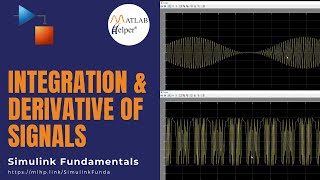 Integration amp Derivative of Signals  Simulink Fundamentals  MATLABHelper [upl. by Enelym990]