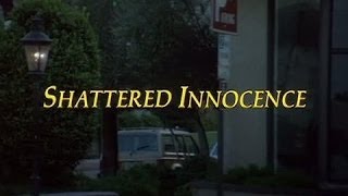 Shattered Innocence TV Movie Feature Clip [upl. by Aidam]