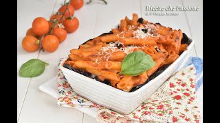 Pasta alla norma al forno  Ricette che Passione [upl. by Dlnaod407]