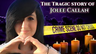 The story of Jolee Callan [upl. by Elehcir175]