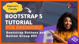 Bootstrap 5 Tutorial for Beginners 03 How To Create Bootstrap Buttons and Button Groups [upl. by Katushka]