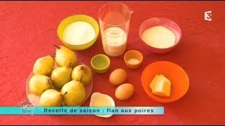 Recette  flan aux poires [upl. by Kuehn]