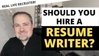 Should You Hire A Resume Writer [upl. by Ydennek]