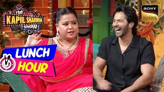 Bharti चाहती है Varun Dhawan करे सरकारी Job  The Kapil Sharma Show  Lunch Hour [upl. by Scevo579]