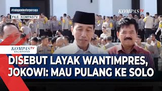 Disebut Layak Wantimpres Jokowi Mau Pulang ke Solo [upl. by Aeki465]