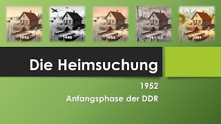 Die Heimsuchung 1952  Anfangsphase der DDR [upl. by Zerat]