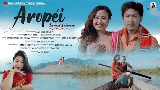 AROPEI  Official Music Video 4K  Menam Smriti amp Arnab Lagachu Kangkana Mili Paw 2023 [upl. by Favata]