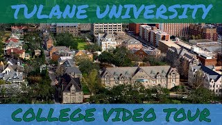 Tulane University  Campus Tour [upl. by Reiss]