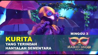 The Masked Singer Malaysia 3  Kurita EP 3 Yang Terindah Hanyalah Sementara [upl. by Zobkiw]