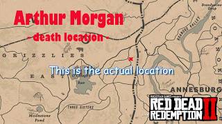 Arthur Morgan Death Location  RED DEAD REDEMPTION 2 [upl. by Hake380]