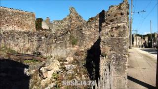 ORADOUR SUR GLANE LE VILLAGE MARTYR  SEPTEMBRE 2014 [upl. by Annadroj891]