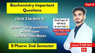 Biochemistry b pharm 2nd semester important questions। Short amp long Questions। Part2। Shahruddin। [upl. by Corty390]