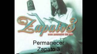 Permanecer  Zapato 3 [upl. by Adyan349]