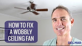 How To Fix A Wobbly Ceiling Fan [upl. by Earej]