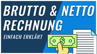 Brutto Netto Rechnung  Alles was du wissen musst [upl. by Martel306]