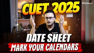 CUET 2025 Date Sheet OUT📅 Don’t Miss These Important Dates – Start Your Preparation Now 🎯 [upl. by Belier]