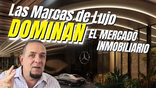 ¿Por qué las grandes marcas de lujo están invirtiendo en proyectos inmobiliarios  Tendencias 2024 [upl. by Lain]