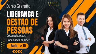 Você é um Líder Eficaz Descubra com o Curso Gratuito UNOVA Aula 10 [upl. by Analla664]