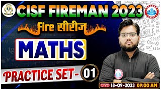 CISF Fireman 2023 Maths Practice Set 1 Fire Series CISF Maths PYQs CISF Maths By Aakash Sir [upl. by Nalhsa]