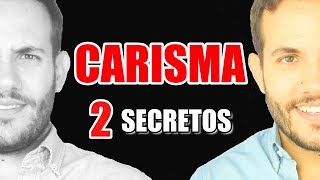 Como Ser Más Carismático Al Instante 2 Secretos para Mejorar tu Carisma e Influencia Social [upl. by Oconnor]