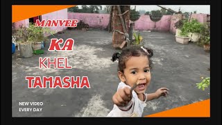 Manvee ka khel Tamasha [upl. by Anitsirhk135]