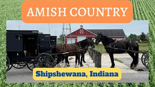 Amish Country Visit Shipshewana Indiana [upl. by Bowlds226]