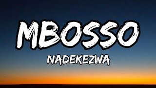 Mbosso Nadekezwa Official Lyrics [upl. by Seppala]