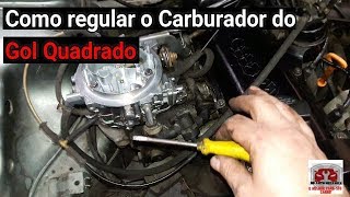 Como regular a marcha lenta do Gol Quadrado carburado  DR Auto Mecânica N°193 [upl. by Ylen]