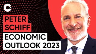 Peter Schiff Economic Outlook 2023 [upl. by Rainer]