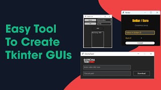 Tool To Easily Create Beautiful Tkinter GUIs [upl. by Gesner]