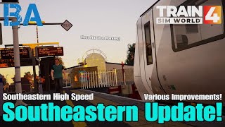 NEW UPDATE  Thameslink Stop Markers amp More  Southeastern High Speed  Train Sim World 4 [upl. by Nahtiek187]