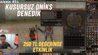 KUSURSUZ ONİKS   250 LİRA DEĞERİNDE ETKİNLİK ZODYAK EFSUNLADIK Metin2Tr Alesta24 [upl. by Kate]