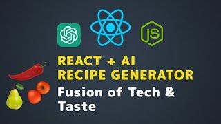 Build a Recipe Generator with React and AI Code Meets Kitchen [upl. by Zandt]