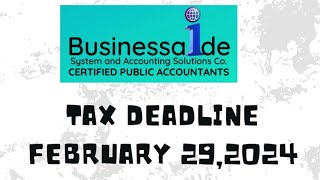 BIR TAX DEADLINE February 29 2024 [upl. by Eiramesor829]