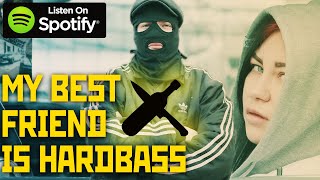 HBKN  MY BEST FRIEND IS HARDBASS  OFFICIAL MUSIC VIDEO [upl. by Newberry495]