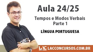 Tempos e Modos Verbais Parte 1  Língua Portuguesa  2425 [upl. by Eyahc]