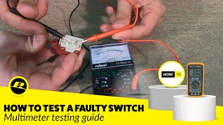 How to Check a Faulty Switch Using a Multimeter [upl. by Anigroeg]