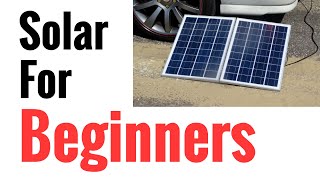 Solar Panel Systems for Beginners  Pt 1 Basics Of How It Works amp How To Set Up [upl. by Ahsinawt836]