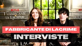 Fabbricante di lacrime la nostra intervista ai protagonisti [upl. by Adnirolc764]