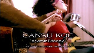 Cansu Koç  Aşkımız Bitecek Offical Video [upl. by Kelley]