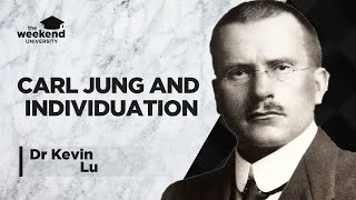 Carl Jung amp Individuation – Dr Kevin Lu PhD [upl. by Aicatsanna668]