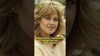 Melanie Griffiths transformation story in pictures movie celebrity actress shorts [upl. by Eillen]