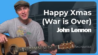 Happy Xmas War Is Over Guitar Lesson  John Lennon amp Yoko Ono [upl. by Birgit]