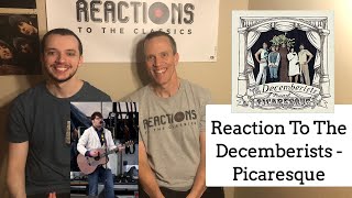 The Decemberists  Picaresque Reaction Full Album Review 1st Hearing The Decemberists [upl. by Hcire172]