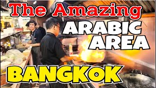 BANGKOK Thailand The  ARABIC QUARTER  What an AMAZING Place to visit [upl. by Ellinnet]