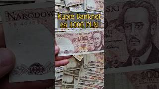 Płacę 1000 złotych za banknot PRL Lipiec 2024 Kupie Banknoty Monety [upl. by Eibber]